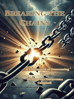 cover image of Breaking the Chains